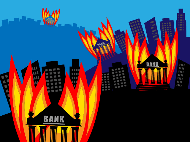 banks on fire